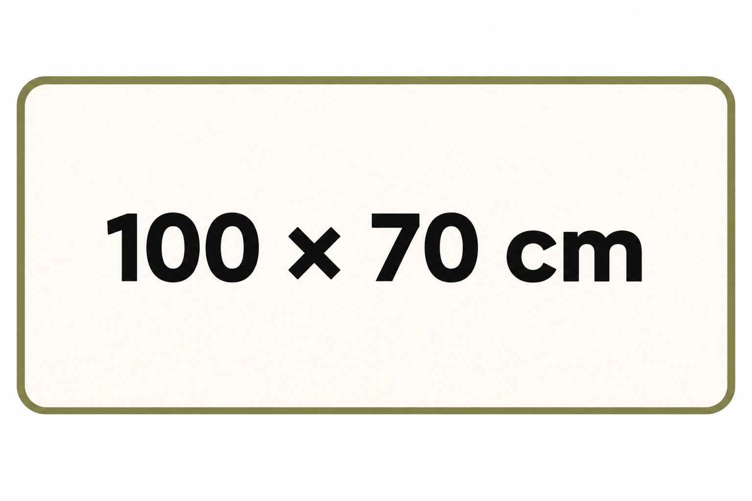 100 x 70 cm