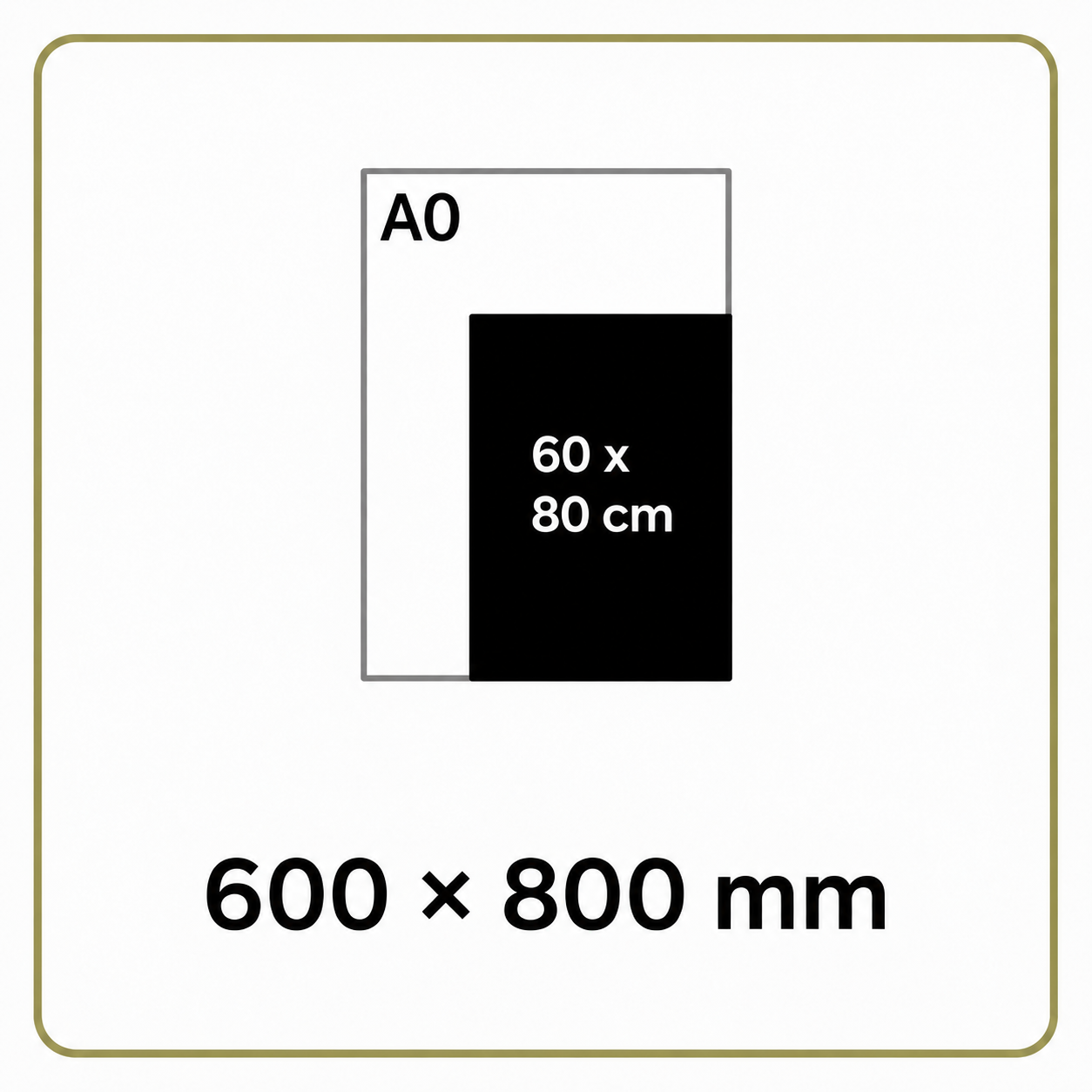 600 x 800 mm